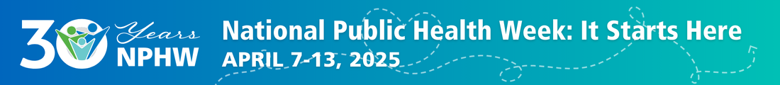 National Public Health Week 2025 Banner